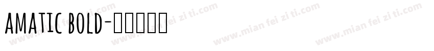 amatic bold字体转换